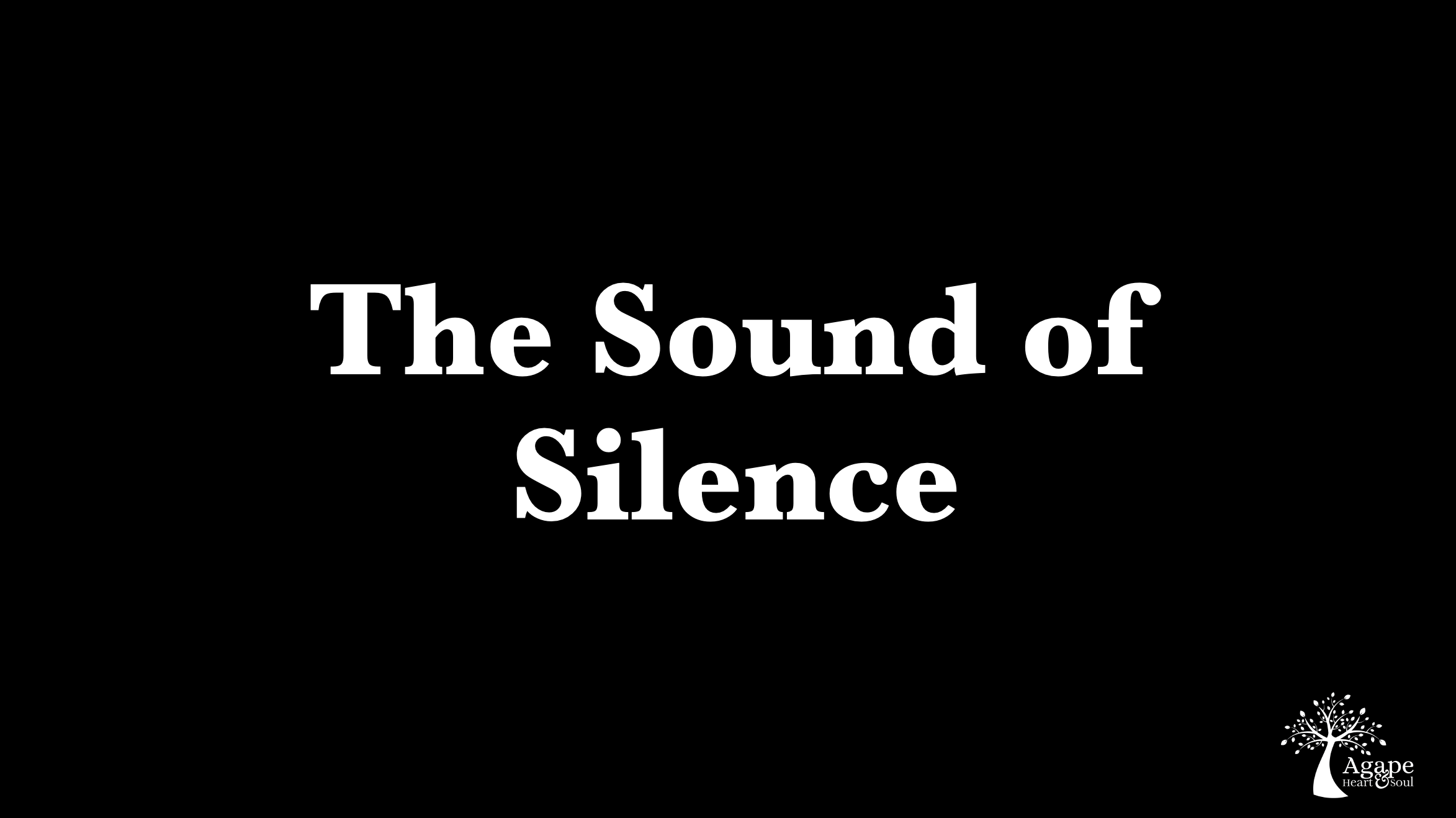 The sound of silence
