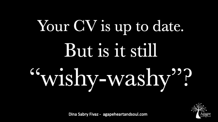 CV tip: Is your CV up to date, but still wishy washy?